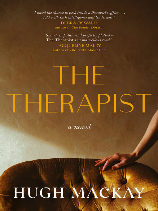 Title details for The Therapist by Hugh Mackay - Available